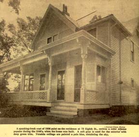 A spanking-fresh coat of 1956 paint on the residence at 73 Eighth St., revives a color scheme popular during the 1840's, when the home was built. A soft gray is used for the exterior with deep green trim. Veranda ceilings are painted a pale blue, simulating the sky.