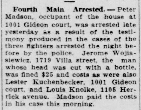 Racine Journal News, June 29, 1923. Peter Madson, occupant of the house at 1001 Gideon court, was arrested late yesterday.