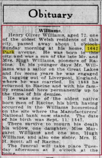 Obituary of Henry Oliver Williams, Racine Journal-News, March 15, 1920
1642 Park Avenue, Racine, Wis.