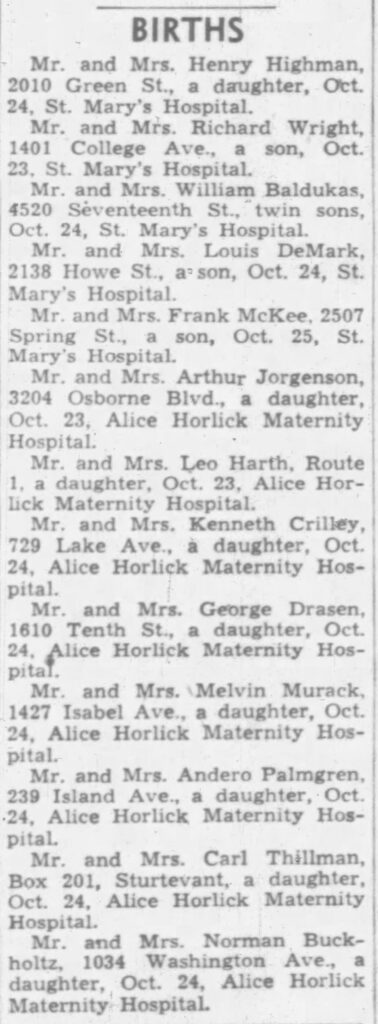 October 25, 1948. Mr. and Mrs. Richard Wright, 1401 College Ave, a son, Oct. 23, St. Mary's Hospital.